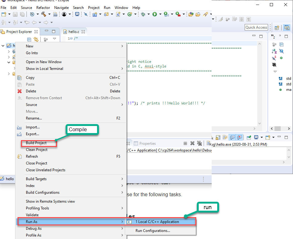 Figure 6: Compile and run by selecting project commands.